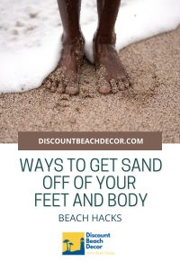 How to get sand of your feet and body