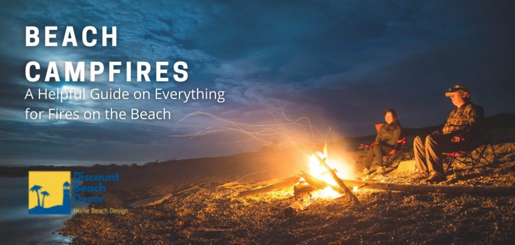 Guide to Beach Campfires