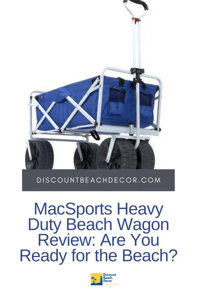 MacSports Heavy Duty Beach Wagon Review Are You Ready for the Beach